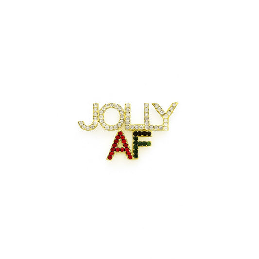 Jolly AF Holiday Brooch